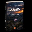 Rêwîtiya ji xwenasînê ber bi romana “Asmîn”ê ve